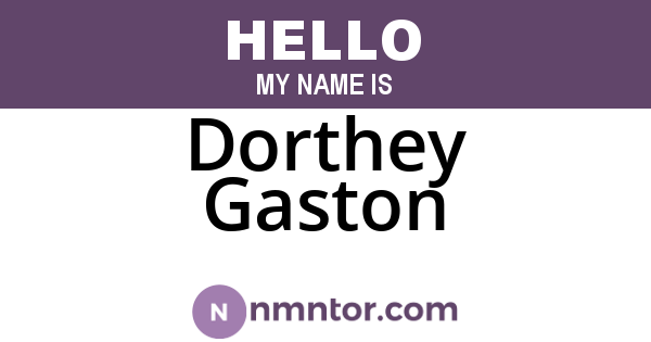 Dorthey Gaston