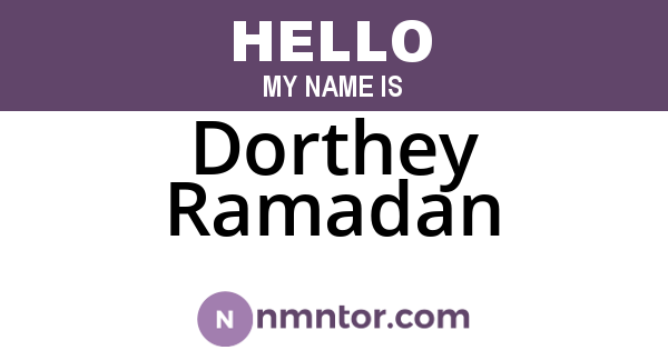 Dorthey Ramadan