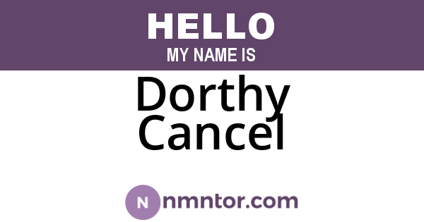 Dorthy Cancel