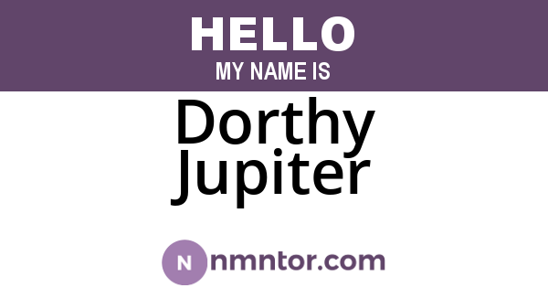 Dorthy Jupiter