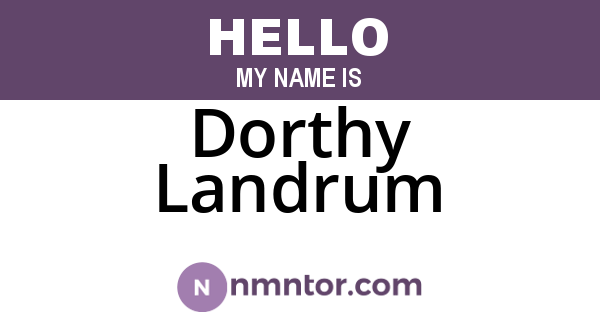 Dorthy Landrum