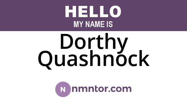 Dorthy Quashnock