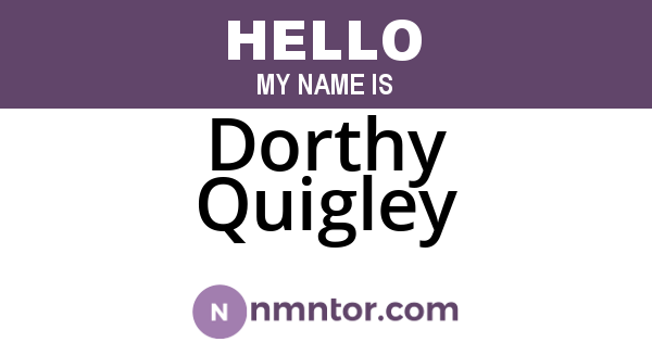 Dorthy Quigley