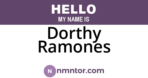 Dorthy Ramones