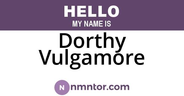 Dorthy Vulgamore