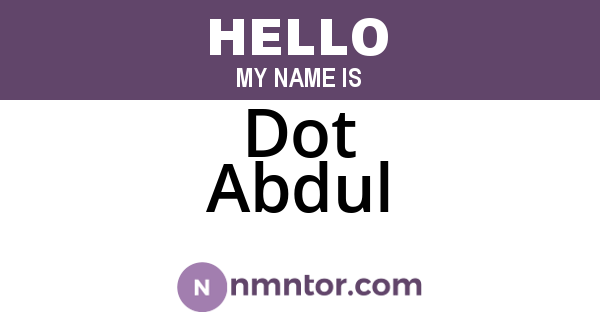 Dot Abdul