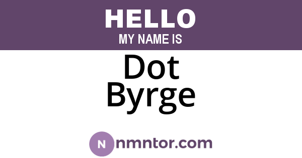 Dot Byrge
