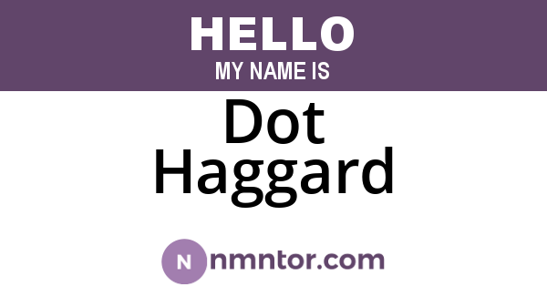 Dot Haggard
