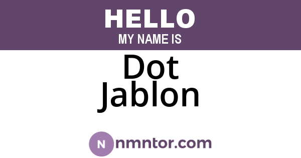 Dot Jablon