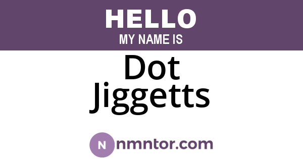 Dot Jiggetts