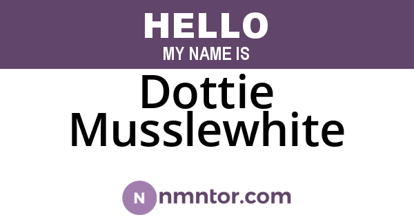 Dottie Musslewhite