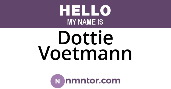 Dottie Voetmann