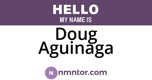 Doug Aguinaga