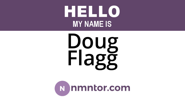 Doug Flagg