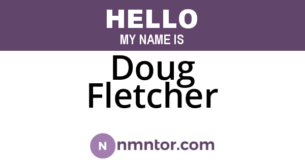 Doug Fletcher