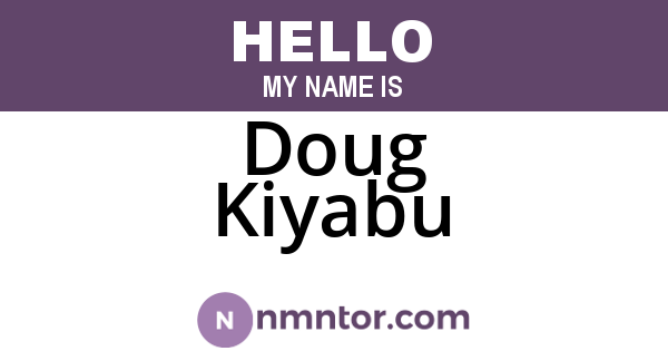 Doug Kiyabu