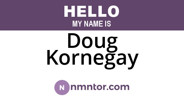 Doug Kornegay