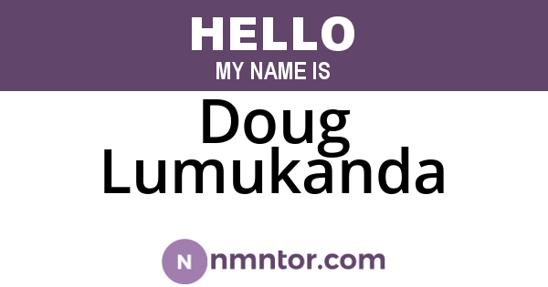 Doug Lumukanda