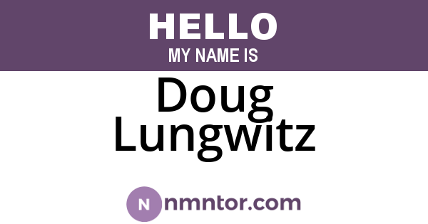 Doug Lungwitz