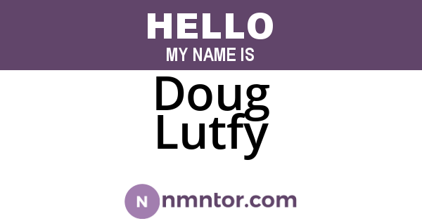 Doug Lutfy