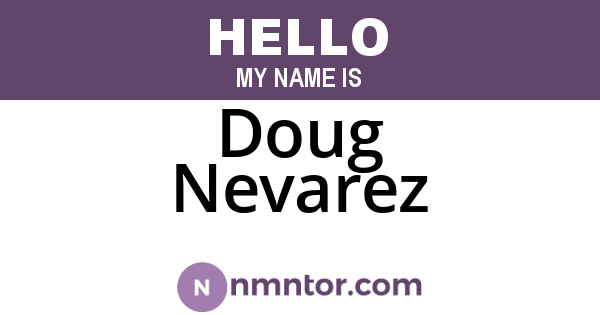 Doug Nevarez