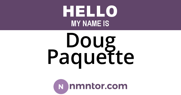 Doug Paquette