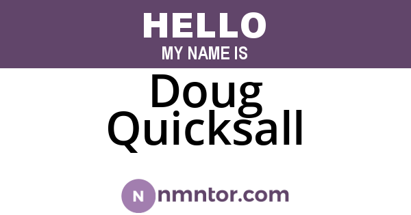 Doug Quicksall