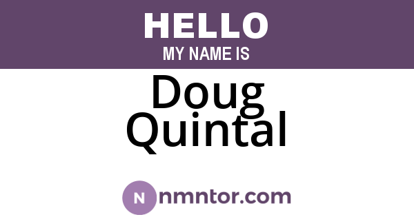 Doug Quintal