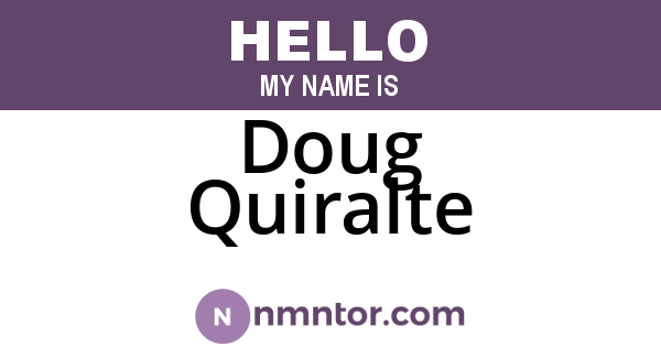 Doug Quiralte