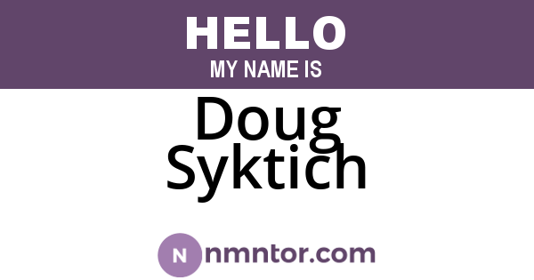 Doug Syktich