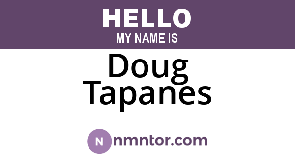 Doug Tapanes