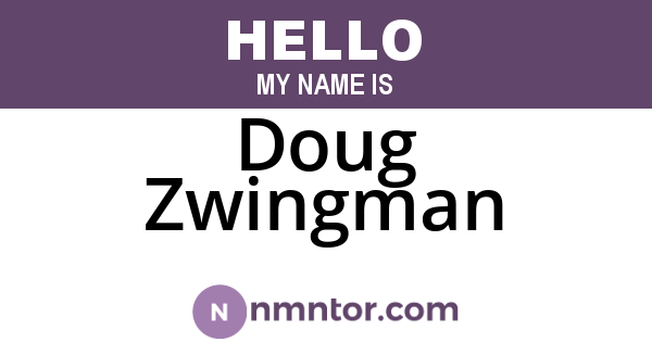 Doug Zwingman