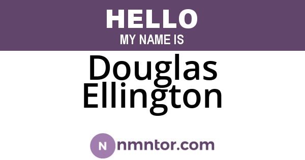 Douglas Ellington