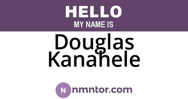 Douglas Kanahele