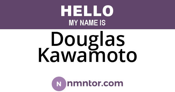 Douglas Kawamoto