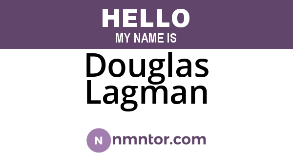 Douglas Lagman