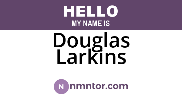 Douglas Larkins