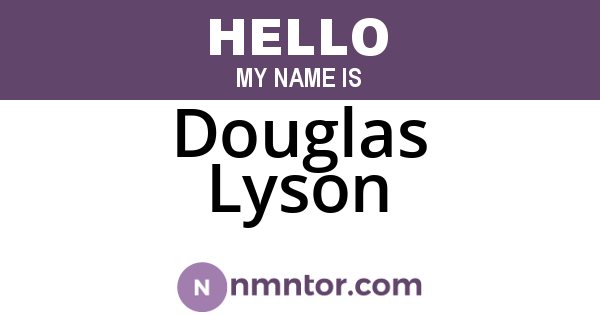Douglas Lyson