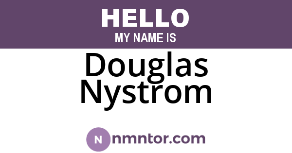 Douglas Nystrom