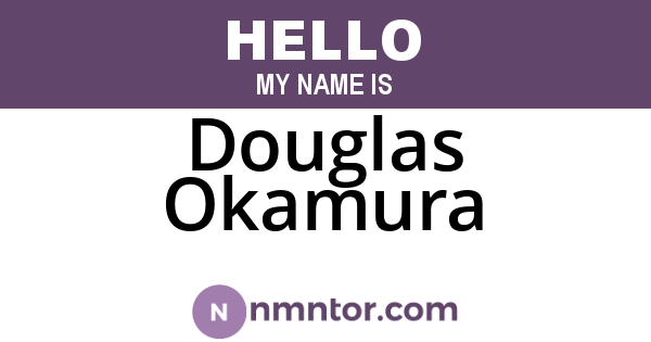 Douglas Okamura