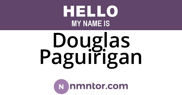 Douglas Paguirigan