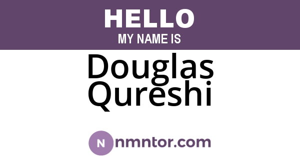 Douglas Qureshi
