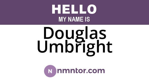 Douglas Umbright