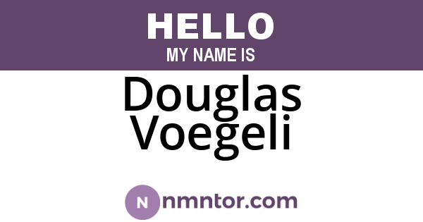 Douglas Voegeli