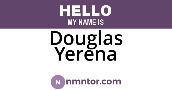 Douglas Yerena