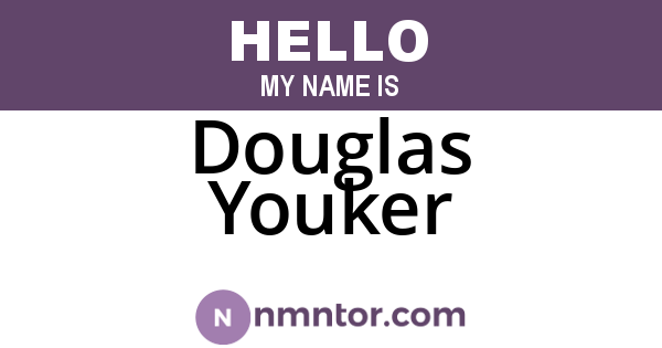 Douglas Youker