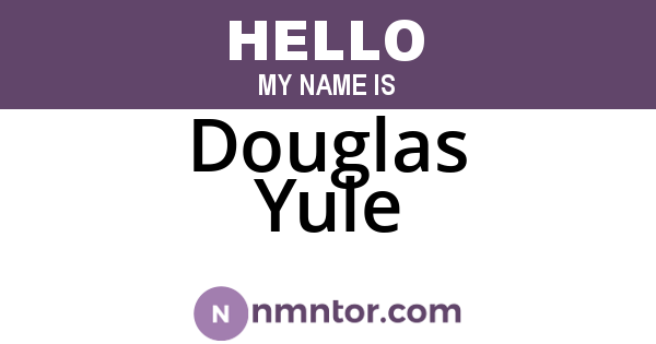 Douglas Yule