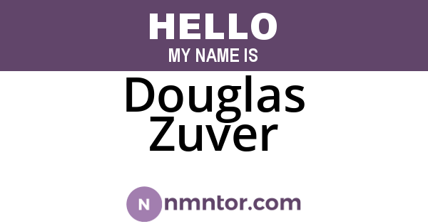 Douglas Zuver