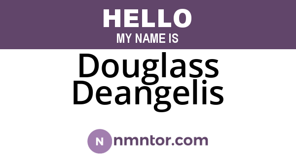 Douglass Deangelis