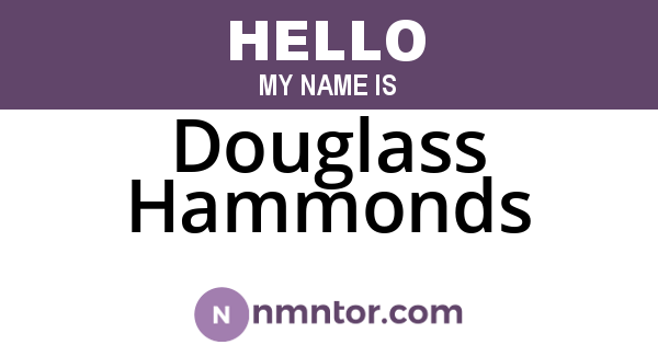 Douglass Hammonds